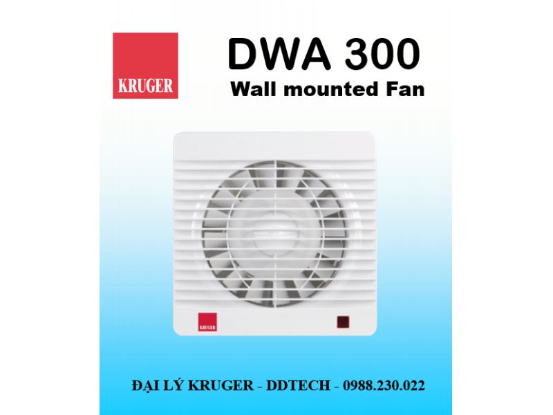 [CÓ SẴN]Quạt gắn tường Kruger DWA 300 - 250 m3/h - Đại lý chính hãng