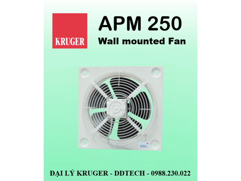 [CÓ SẴN]Quạt gắn tường Kruger APM 250 - 900 m3/h - Đại lý chính hãng