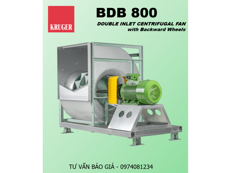 QUẠT LY TÂM KRUGER BDB 800 - DOUBLE INLET CENTRIFUGAL FAN WITH BACKWARD WHEELS